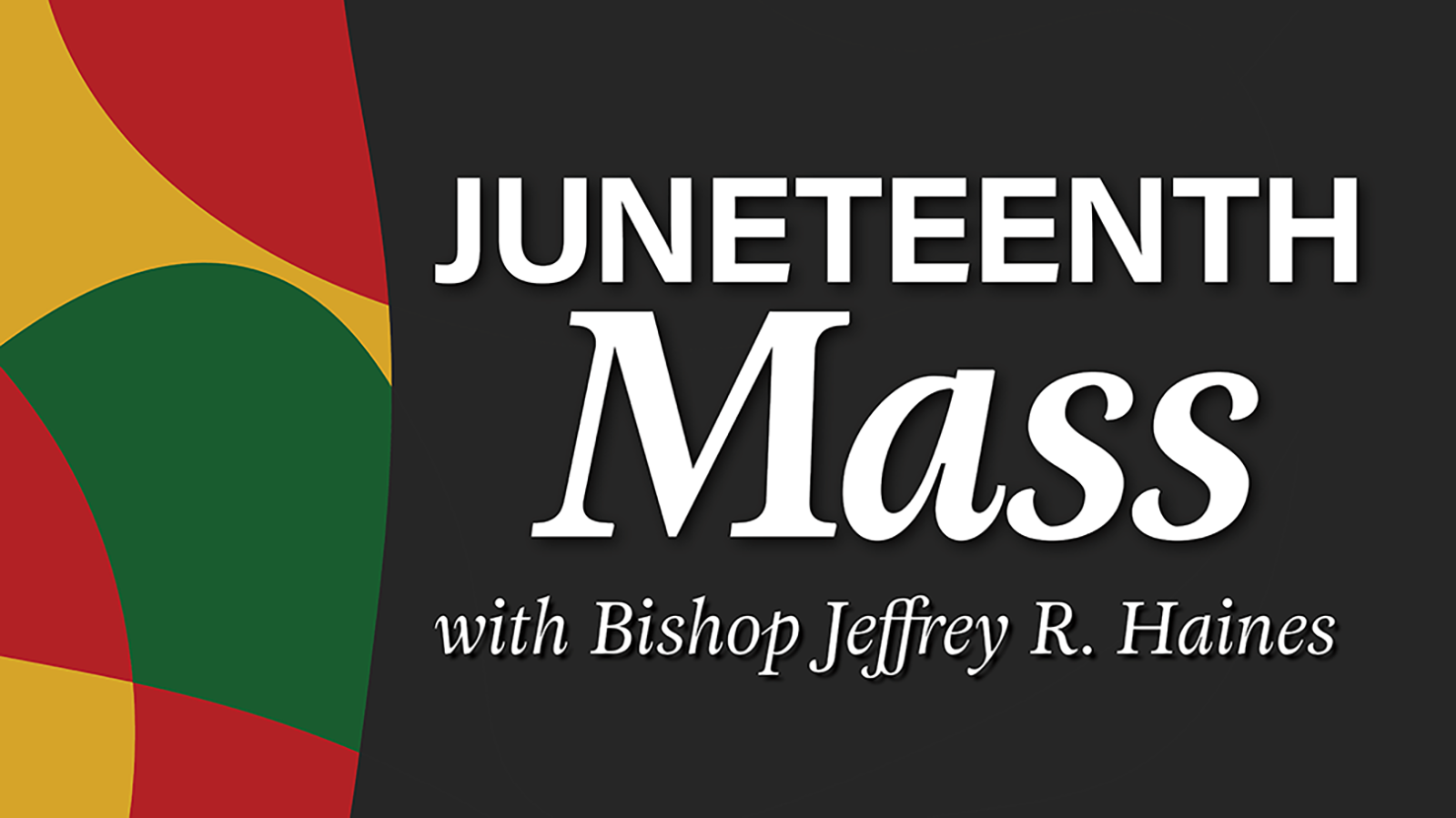 Juneteenth Mass 2026