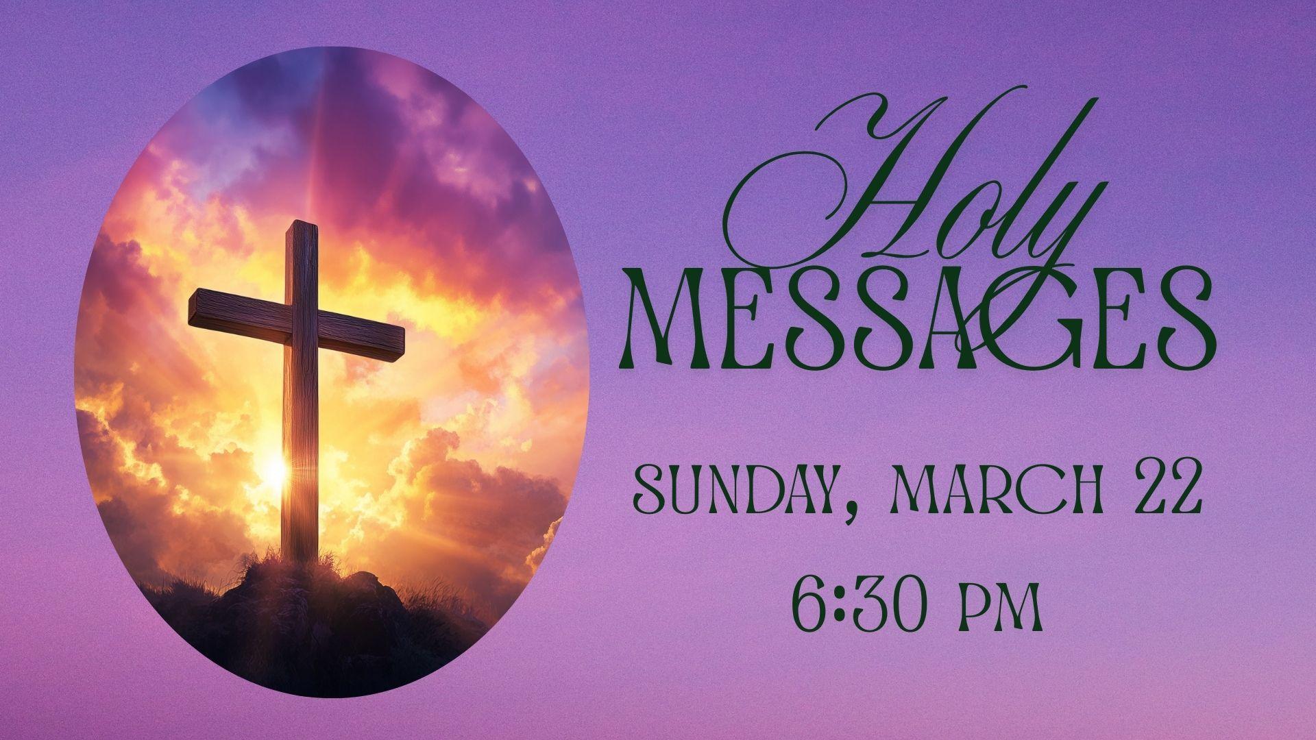 Holy Messages--A Night of Music & Reflection