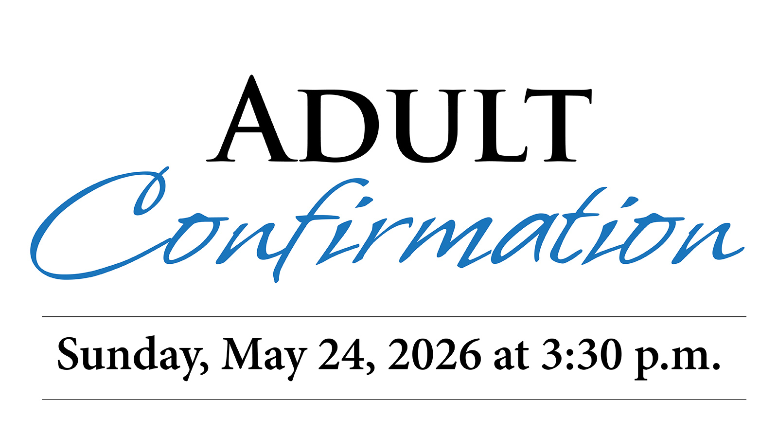 Registration opens: Solemnity of Pentecost with the Order of Confirmation