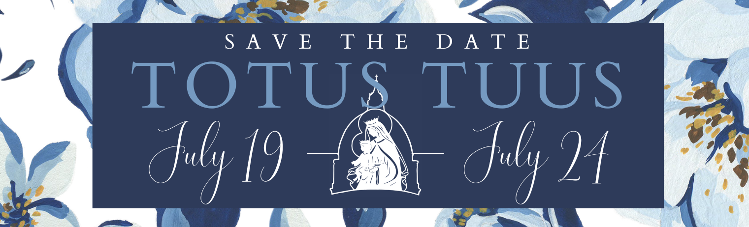 Totus Tuus - Parish Mission for Catholic Youth - Oconomowoc, WI